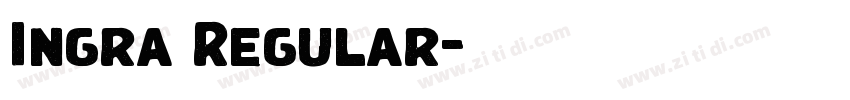 Ingra Regular字体转换